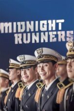 Nonton Film Midnight Runners (2017) Nonton Film Midnight Runners (2017)