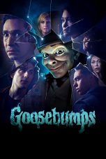 Nonton Film Goosebumps (2023)