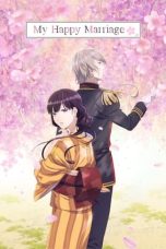 Nonton Film My Happy Marriage (2023)