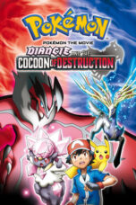 Pokémon Movie 17: Diancie and the Cocoon of Destruction (2014)