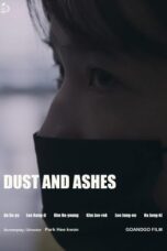 Nonton Film Dust and Ashes (2022)