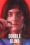 Nonton Film Double Blind (2024) Nonton Film Double Blind (2024)