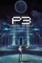 Nonton Film PERSONA3 THE MOVIE #3 Falling Down (2015)