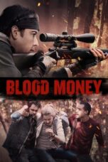 Nonton Film Blood Money (2017)