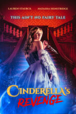 Nonton Film Cinderella's Revenge (2024) Nonton Film Cinderella's Revenge (2024)