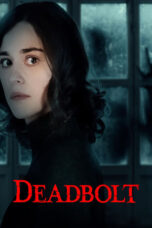 Nonton Film Deadbolt (2024)